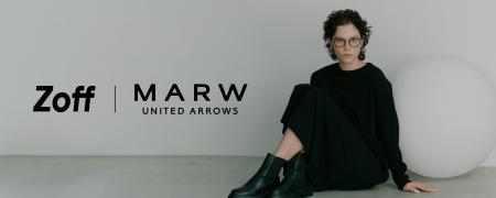 メガネブランド「Zoff」×「MARW UNITED ARROWS」が初