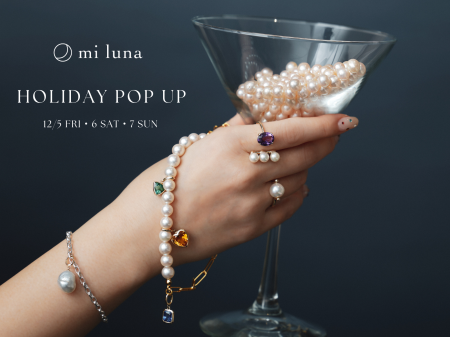 サステナブルジュエリーの「mi luna」、“ホリデーをと サステナブルジュエリーの「mi luna」、“ホリデーをと