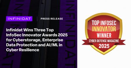 Infinidat、「Top InfoSec Innovator Awards 2025」を Infinidat、「Top InfoSec Innovator Awards 2025」を