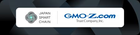 「Japan Smart Chain」、GMO-Z.com Trust Companyとビ