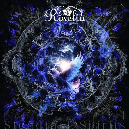 Roselia 18th Single「Steadfast Spirits」本日リリー Roselia 18th Single「Steadfast Spirits」本日リリー
