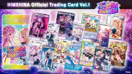 HIMEHINA Official Trading Card Vol.1『Bubblin × Bu