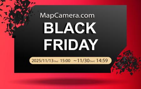【Map Camera.com】 にて2025年 「BLACK FRIDAY」イベ