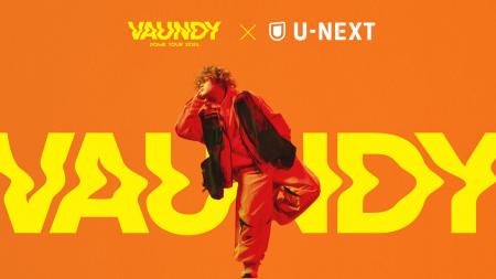 U-NEXTが「Vaundy DOME TOUR 2026」オフィシャル配信
