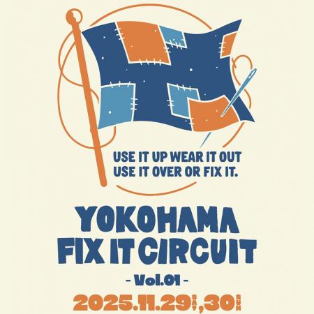 Fix It Circuit を〈BLUE BLUE YOKOHAMA〉にて開催！2