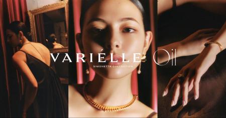 【技術と感性の融合】ジュエリーブランド「VARIELLE」