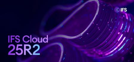 IFS Cloud 25R2発表：デジタルワーカーと業務適用型産