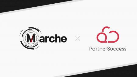 Marche株式会社、パートナーサクセス株式会社に対し『