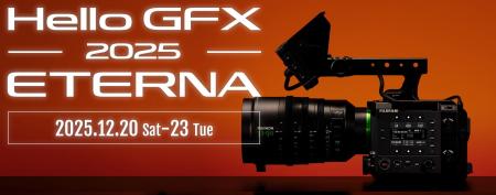 焦点工房「Hello GFX 2025 TOKYO - with ETERNA」に出