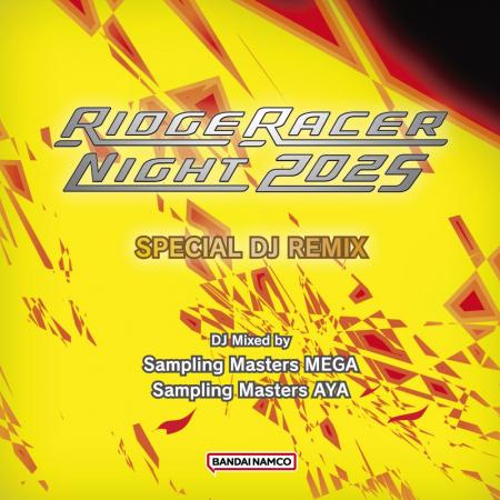 「RIDGE RACER NIGHT2025」チケット一般販売開始！
