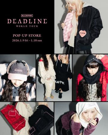 2026年1月9日（金）より『BLACKPINK WORLD TOUR ＜DEA