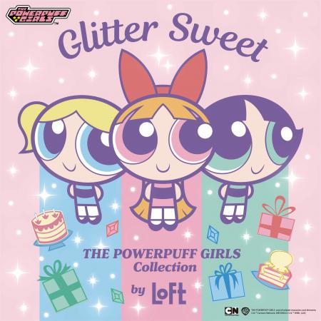 【ロフト】「パワーパフ ガールズ～Glitter Sweet Col