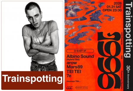 【『トレインスポッティング』30周年記念 / 渋谷・Spo