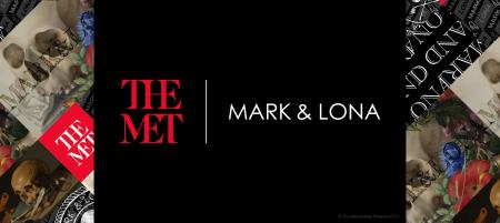 MARK & LONAがメトロポリタン美術館(The Met)との初 MARK & LONAがメトロポリタン美術館(The Met)との初