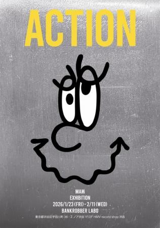 【Bankrobber LABO】アーティスト・MAWによる個展「AC