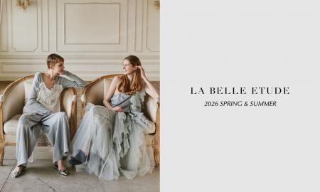 【LA BELLE ETUDE】2026 SPRING / SUMMER COLLECTION 