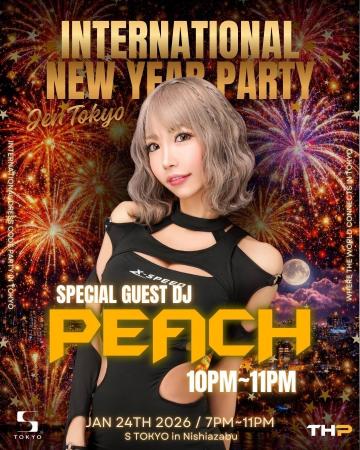 【S TOKYO×J‐EN TOKYO】INTERNATIONAL NEW YEAR PARTY