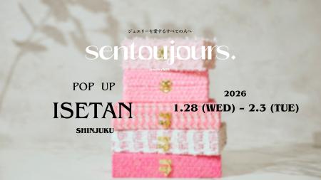 ジュエリーボックスブランド「sentoujours.」が宝石商