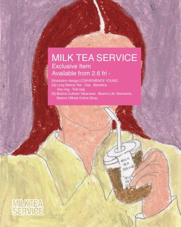 「MILK TEA SERVICE」が「CONVENIENCE YOUNG」描き下