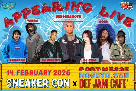 Sneaker Con & Def Jam Cafe が名古屋をジャック！
