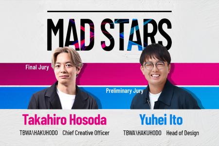 TBWA HAKUHODOの細田高広と伊藤裕平がMAD STARS 2026
