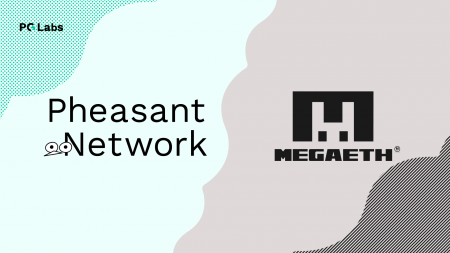 Pheasant NetworkがMegaETHとの統合を発表
