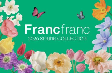 Reaplus、Francfrancの「ひと足先に春を楽しむ暮らし