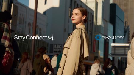 東急ステイ、ブランドコンセプトを「Stay Connected.