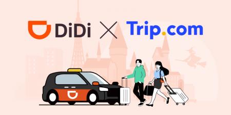 配車アプリ「DiDi」と旅行予約プラットフォーム「Trip