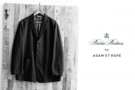 Brooks Brothers と ADAM ET ROPE'の別注アイテムが