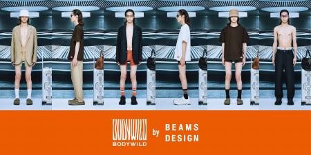 「BODY WILD by BEAMS DESIGN」 2026年春夏最新コレク