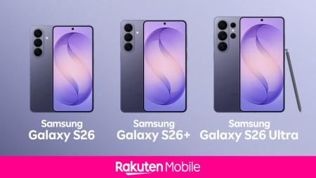 楽天モバイル、「Samsung Galaxy S26」シリーズを2月2 楽天モバイル、「Samsung Galaxy S26」シリーズを2月2