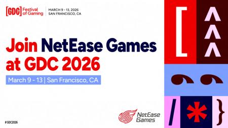 NetEase Games、GDC 2026に登壇決定 NetEase Games、GDC 2026に登壇決定