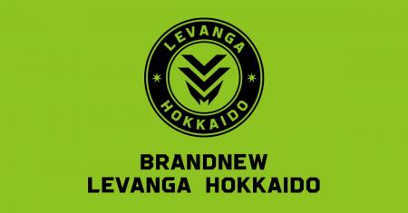 【BRANDNEW LEVANGA HOKKAIDO】