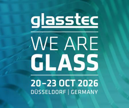 glasstec - 国際ガラス産業展 // 2026年10月20日~23 glasstec - 国際ガラス産業展 // 2026年10月20日~23