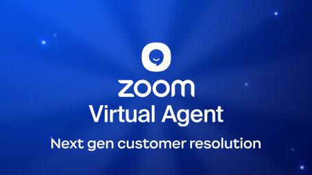 Zoom、顧客対応をエンド ツー エンドで自動化する Vir