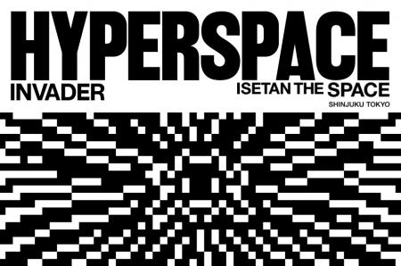 INVADER Hyperspace ― イセタン ザ・スペースにピクセ
