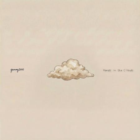 gummy3000、新作「Hands in the Clouds」を3月6日(金)