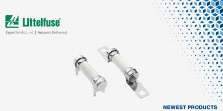 マウザー、Littelfuse 828シリーズ高電圧カートリッジ