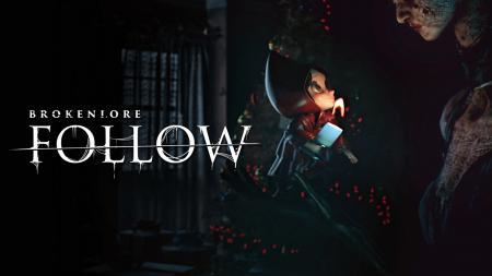 心理ホラーシリーズ最新作、『BrokenLore: FOLLOW』が