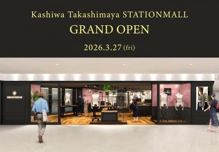 【DRESSTERIOR】ついに千葉初出店！3/27（金）柏高島