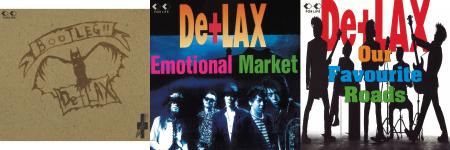 De+LAX、アルバムデジタルリマスター配信第2弾!後期3 De+LAX、アルバムデジタルリマスター配信第2弾!後期3