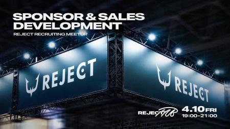 株式会社REJECT、スポンサー営業・事業開発に関心のあ