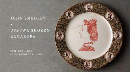 JOHN SMEDLEY ×UTSUWA SHOKEN KAMAKURA うつわ祥見 KA
