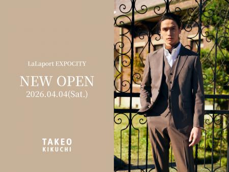 【TAKEO KIKUCHI】関西地区最大のラインアップ！「ら