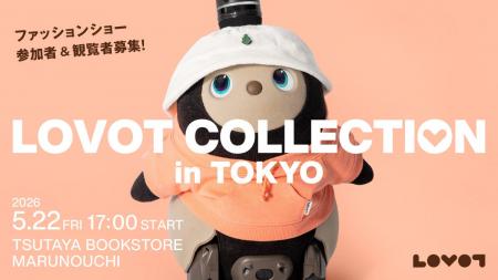 LOVOT COLLECTION in TOKYO　TSUTAYA BOOKSTORE MARUN