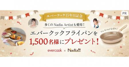 料理メディア「Nadia」とevercook（エバークック）が