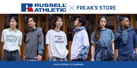 「RUSSELL ATHLETIC」 ×「FREAK'S STORE」によるコラ