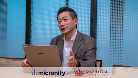 【M&Aインタビュー公開】株式会社マイクロニティ｜10