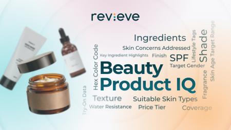 Revieve、Beauty Product IQを発表:ビューティーAI、 Revieve、Beauty Product IQを発表:ビューティーAI、